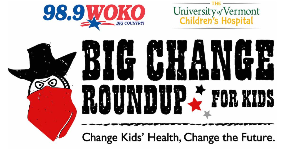 Big Change Roundup in Support of UVM Children's Hospital Kicks Off for 2022